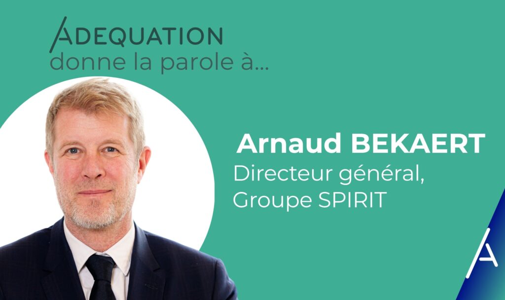 Vignette de l'interview ADEQUATION de Arnaud Bekaert, DG de Spirit